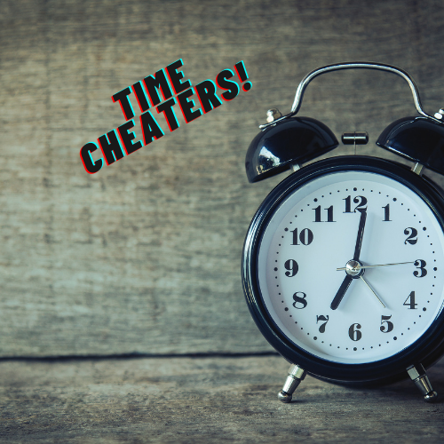 The original Time Cheaters image with a vintage alarm clock